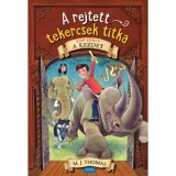 A rejtett tekercsek titka - Első k&ouml;nyv - A kezdet - M. J. Thomas
