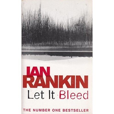 Ian Rankin - Let It Bleed ( Inspector Rebus #7 ) foto