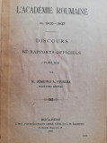 Dimitrie Sturza,&quot;Discurs si rapport oficial&quot;,1907,Academia Romana,ed. Carol Gobl