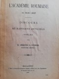 Dimitrie Sturza,&quot;Discurs si rapport oficial&quot;,1907,Academia Romana,ed. Carol Gobl