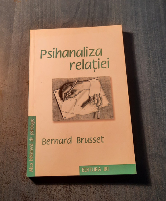 Psihanaliza relatiei Bernard Brusset