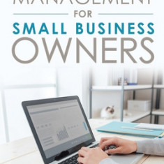 Accounting Management for Small Business Owners