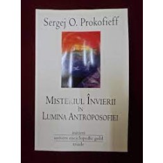 Misteriul invierii in lumina antroposofiei - Sergej O. Prokofieff