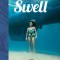 Swell: A Sailing Surfer&#039;s Voyage of Awakening