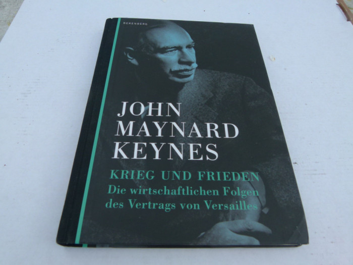 Krieg und Frieden - John Maynard Keynes