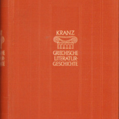 HST C2900 Geschichte der griechischen Literatur de Walther Kranz