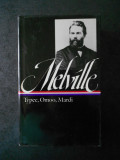 HERMAN MELVILLE - TYPEE, OMOO, MARDI (1982, editie bibliofila)