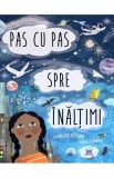 Pas cu pas spre inaltimi - Charlotte Guillain, Yuval Zommer