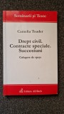 DREPT CIVIL. CONTRACTE SPECIALE. SUCCESIUNI. Culegere de spete - Camelia Toader