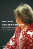 Seasonal Associate | Heike Geissler, Kevin Vennemann , Katy Derbyshire, Chris Kraus, 2019
