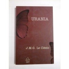 URANIA - J. M. G. LE CLEZIO
