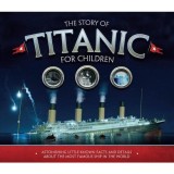 The Story of Titanic for Children