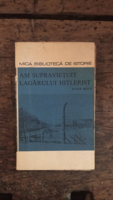 Am supraviețuit lagărului hitlerist Iosif Micu foto