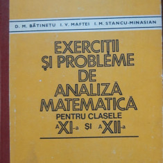 EXERCIȚII ȘI PROBLEME DE ANALIZA MATEMATICA de D.M. BATINEANU și I.V. MAFTEI