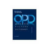 Oxford Picture Dictionary Third Edition: Low-Beginning Workbook