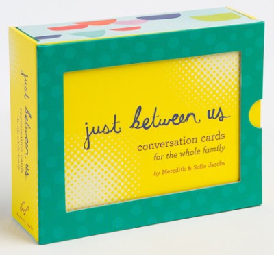 Just Between Us: Conversation Cards for the Whole Family foto