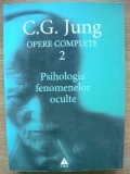 C. G. JUNG - OPERE COMPLETE (volumul 2) - PSIHOLOGIA FENOMENELOR OCULTE - 2004