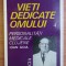 Vieti dedicate omului, vol. 4 Personalitati medicale clujene Ioan Goia/ F. Marin