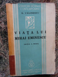 G. Calinescu - Viata lui Mihai Eminescu