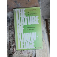 The Nature of Knowledge - D.A. Kemp