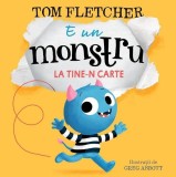 E un monstru la tine-n carte (Vol. 1) - Tom Fletcher