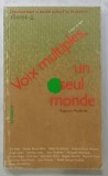 VOIX MULTIPLES , UN SEUL MONDE , 1986