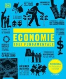 Economie. Idei fundamentale - Editura Litera
