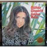 Vinil &quot;Japan Press&quot; Gigliola Cinquetti &lrm;&ndash; Golden Prize (VG)