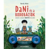 Dani &eacute;s a bodob&aacute;csok - Avagy a nagy MRRFFFH kaland - Borda R&eacute;ka