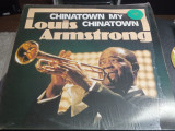 Cumpara ieftin Vinil Louis Armstrong &lrm;&ndash; Chinatown My Chinatown (EX), Jazz