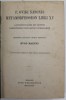 P. OVIDI NASONIS - METAMORPHOSEON LIBRI XV , recensuit HUGO MAGNUS , TEXTUL SI NOTELE DE SUBSOL IN LIMBA LATINA , 1914