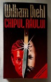 Chipul raului &ndash; William Diehl, Ed RAO, 1997, STARE FB!