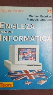 Engleza pentru informatica Michael Brookes, Francois Lagoutte foto