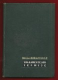 Stefan Mantea, Titi Dulamita, &quot;Teoria si practica tratamentelor termice&quot; , 1966