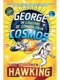 Cumpara ieftin George in cautare de comori prin Cosmos/Lucy Hawking, Stephen Hawking