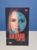 Adevarul despre femei - Sasha Sklear