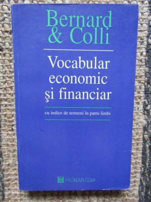 VOCABULAR ECONOMIC SI FINANCIAR- YVES BERNARD, JEAN-CLAUDE COLLI foto