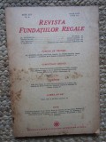 Revista Fundatiilor Regale - Anul XIV IUNIE 1947 Nr. 6