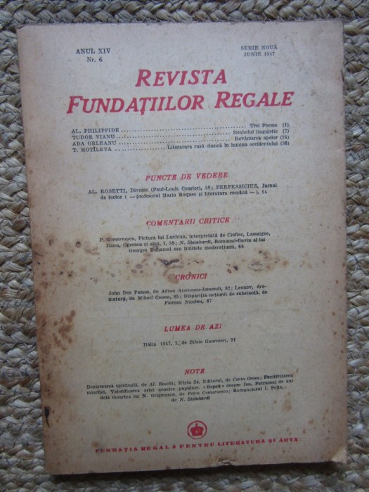 Revista Fundatiilor Regale - Anul XIV IUNIE 1947 Nr. 6