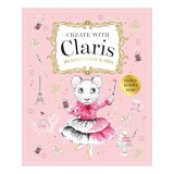 Claris : a Tr&egrave;s Chic Activity Book : Claris, MEGAN HESS