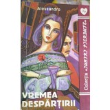 VREMEA DESPARTIRII-ALESSANDRO-239323