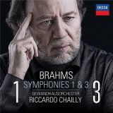 Brahms: Symphonies Nos. 1 &amp; 3 | Johannes Brahms, Riccardo Chailly, Gewandhausorchester Leipzig, Clasica