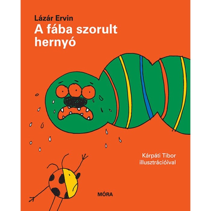 A f&aacute;ba szorult herny&oacute; - L&aacute;z&aacute;r Ervin
