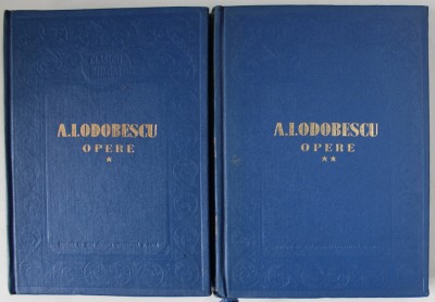OPERE DE A. I. ODOBESCU , VOLUMELE I - II , 1955 foto