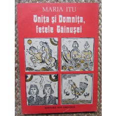 Onita si Domnita, fetele Gainusei - Maria Itu// ilustratii Clarette Wechtel