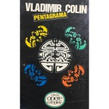 Vladimir Colin - Pentagrama (Editia: 1993)