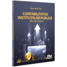 Contabilitatea institutiilor publice, Doina Maria Tilea