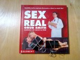 SEX REAL - Grub Smith - ProEditura, 2002, 192 p.