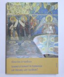 ICOANA SI ICONARI IN ROMANIA : CAT BIZANT , CAT OCCIDENT ? de ELENA ENE D- VASILESCU , 2009