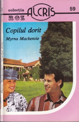 Myrna Mackenzie - Copilul dorit foto